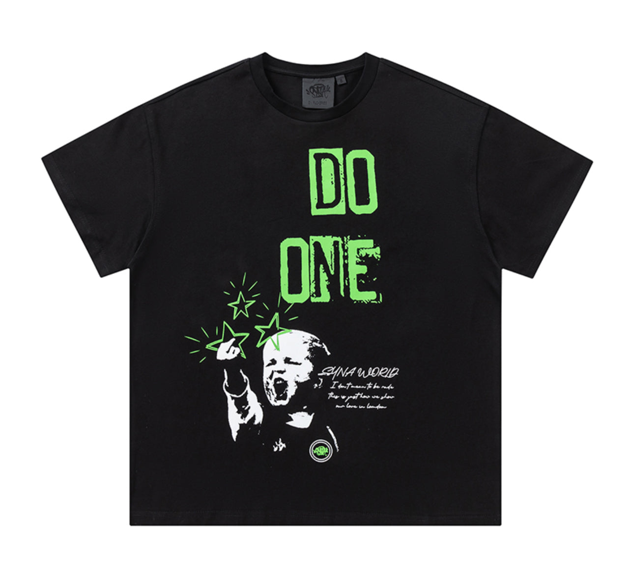 Syna World Do One T-shirts